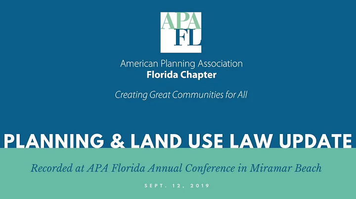 Planning and Land Use Law Update | 2019 Florida Pl...