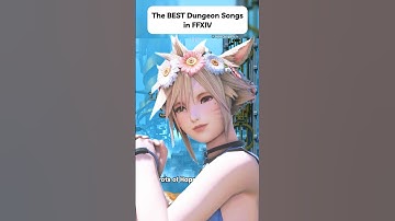 The Best Dungeon songs in FFXIV #ff14 #ffxivmemes #ffxiv #finalfantasy