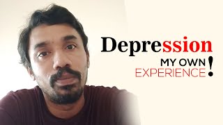 Depression - My Own Experience | Midhun Manuel Thomas