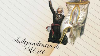 Independencia de México | Historia de México I  🇲🇽 | Elizabeth Castellanos