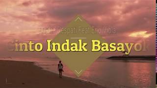 Andra Respati - Cinto Indak Basayok feat  Eno Viola ( Lagu Minang ) Musik & Lirik Terjemahan