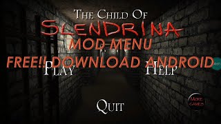 The Child Of Slendrina - (MOD MENU) DOWNLOAD