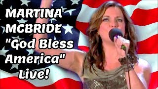 MARTINA MCBRIDE (BEST PERFORMANCE EVER) God bless America chords