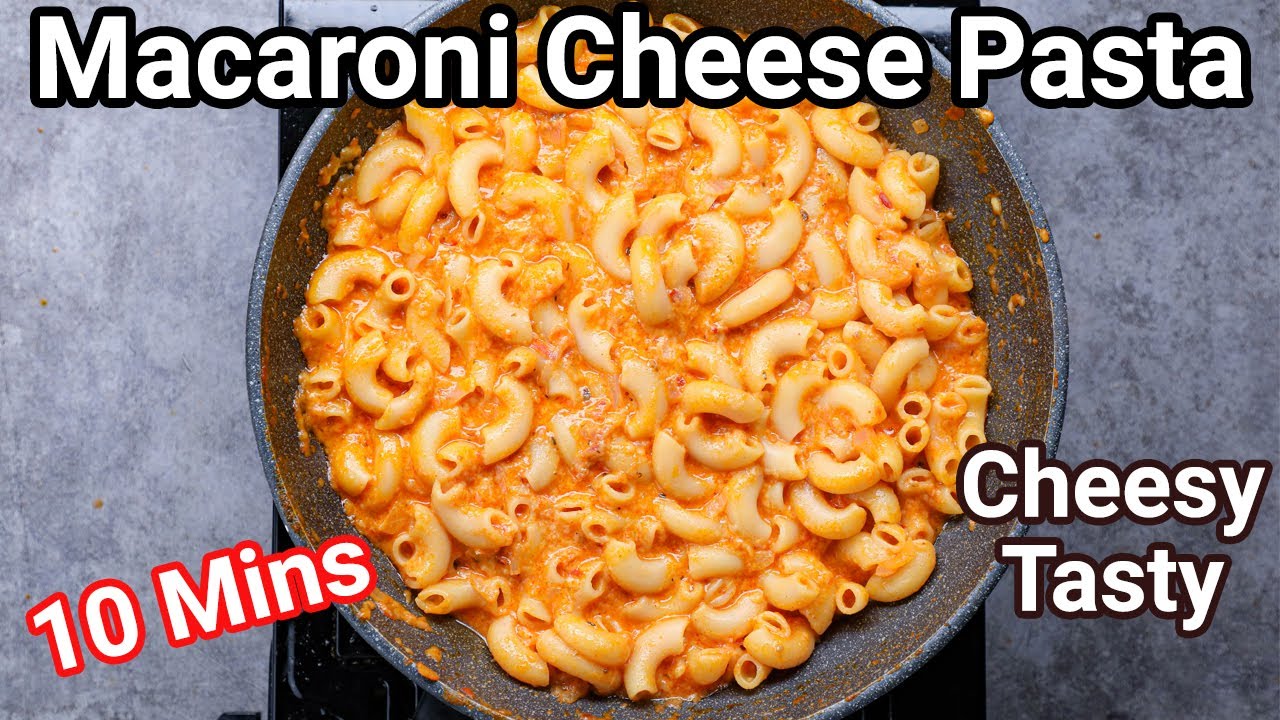 Macaroni And Cheese Recipe - New Unique Desi Way   Macaroni Cheese Pasta 10 Mins - Homemade Sauce