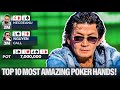 Top 10 most insane poker hands ever in history