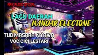 LAGU MANDAR VERSI ELECTONE TUO MASARA NYAWA COVER CICI LESTARI