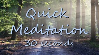 30 Second Meditation Timer [Quick Relaxation]