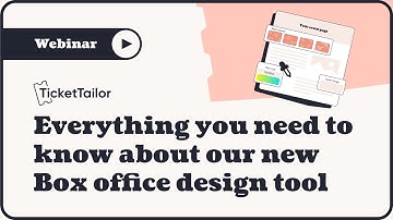 Webinar: Everything you need to know about our new Box office design tool