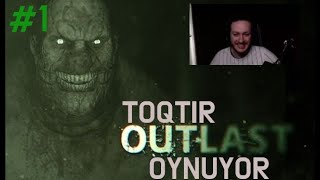 Toqtir Outlast Oynuyor Efsane Yayin