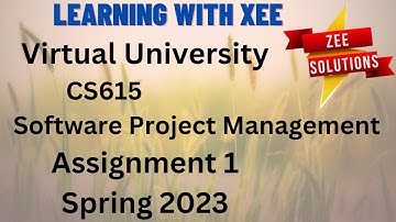 CS615 Assignment 1 Spring 2023 Virtual university of Pakistan
