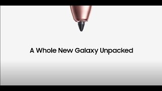 Galaxy Unpacked August 2020: Official Trailer #2 | Samsung