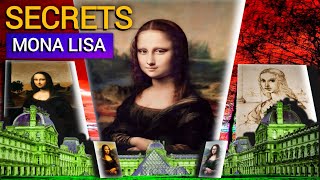 • Mona Lisa Mystery Explained • La Jaconde • Leonardo Da Vinci •