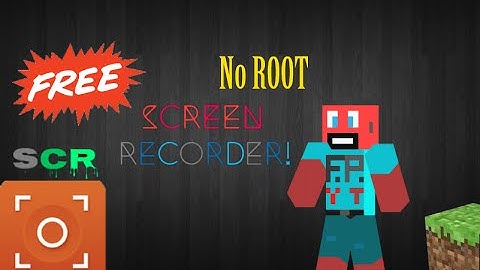 Record Your Screen On Android For FREE NO ROOT REQUIRED!!