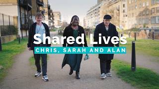 London Borough of Tower Hamlets  x  Shared Lives "Sarah, Alan and Chris's story"