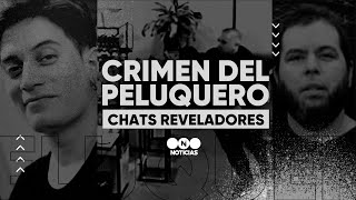 CRIMEN del PELUQUERO: CHATS REVELADORES - Telefe Noticias