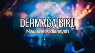 Dermaga Biru - Maulana Ardiansyah Cover | Lirik Lagu (Thomas Arya)