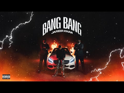 BANG BANG - Jareer Khan Prod.. Sam Xeno ( Official Music Video )