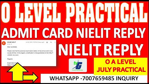 O LEVEL PRACTICAL ADMIT CARD NIELIT REPLY ||  अब कब होगे एग्जाम PRACTICAL 2023 O A LEVEL