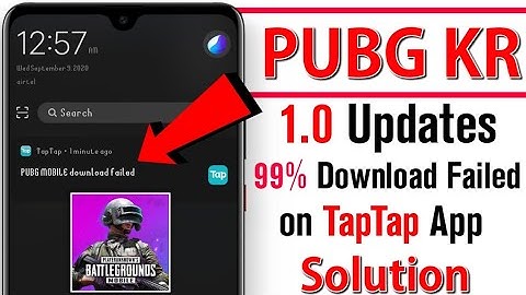 How to Solve Pubg Kr 1.0 Updates Downloade 99% Failed Problem in TapTap | NajiiTvOffical