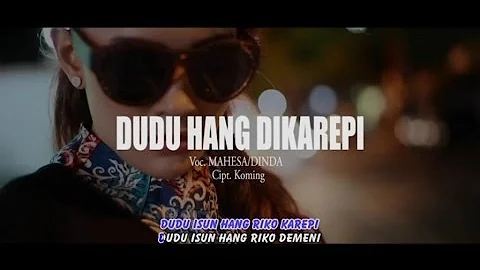 Mahesa Ft. Dinda Amora - Dudu Hang Dikarepi (Official Music Video)