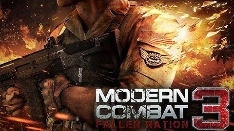 Modern Combat 3 || Fallen Nation : Mission 3 Android Gameplay 