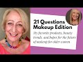 21 QUESTIONS Makeup Edition - Answers by 72 Year Old Blogger (Tag by Allie Glines)