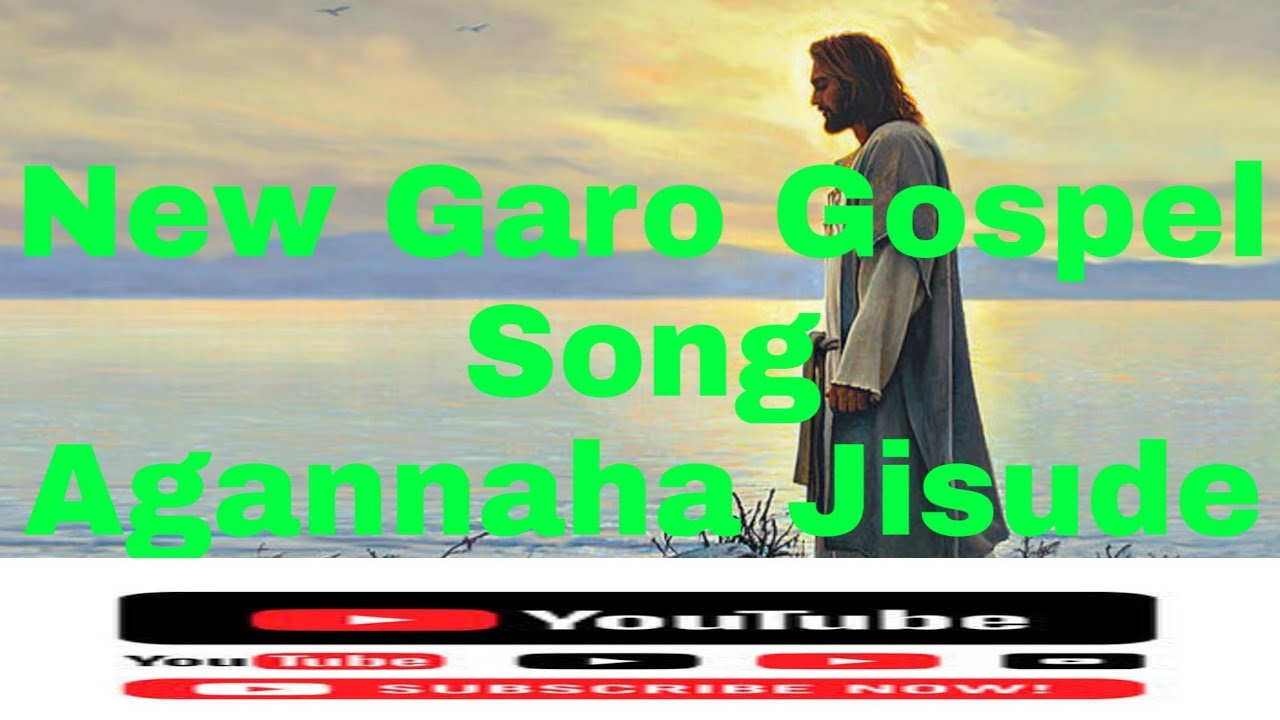 New Garo Gospel Song. YouTube