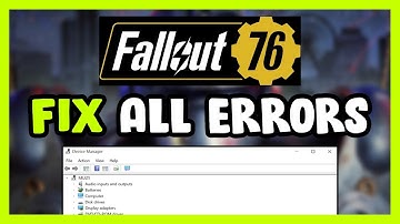 FIX Fallout 76 Crashing, Freezing, Not Launching, Stuck & Black Screen