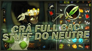 CRÂ CAC STUFF FULL DO NEUTRE DÉTRUIT DOFUS !