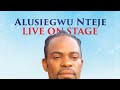 AlusiEgwu Nteje Aborgu live show nonstop 3 hours