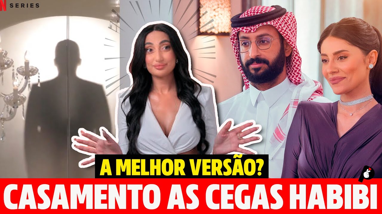 LOVE IS BLIND HABIBI - review sem e com spoiler - casamento às cegas ...
