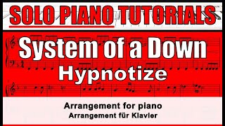 SYSTEM OF A DOWN - Hypnotize - score for SOLO PIANO