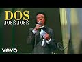 José José - Dos / 1975 (Voz amplificada y remasterizada)