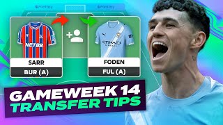 SARR OUT 🤔  FPL TRANSFER TIPS GAMEWEEK 14 | Fantasy Premier League Tips 2025/26