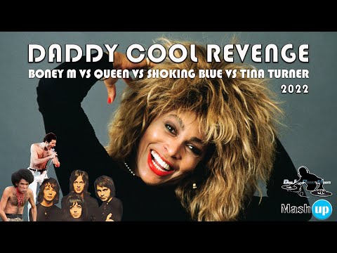 Daddy Cool Revenge- Boney M Vs Queen Vs Shoking Blue Vs Tina Turner - Paolo Monti Mashup 2022