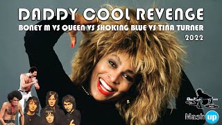 Video thumbnail of "DADDY COOL REVENGE- BONEY M VS QUEEN VS SHOKING BLUE VS TINA TURNER - PAOLO MONTI MASHUP 2022"