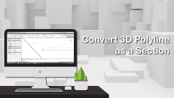 3D Polyline to Section Conversion - Quick Section Software