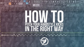 HBSP | How to pitch hardstyle kicks in the RIGHT way!