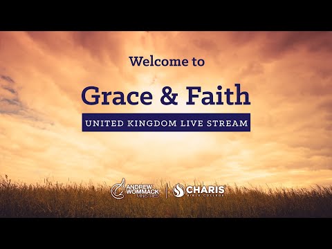 Grace & Faith Canada 2022 - Livestream with Andrew Wommack & Duane Sheriff