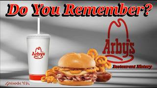 Do You Remember Arby's? A Restaurant History.