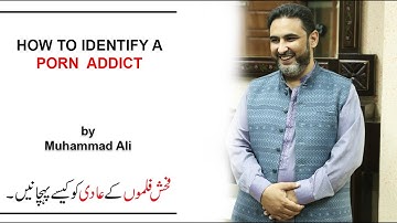 How to identify a porn addict l Muhammad Ali l Mind Engineer l NLP Mantra
