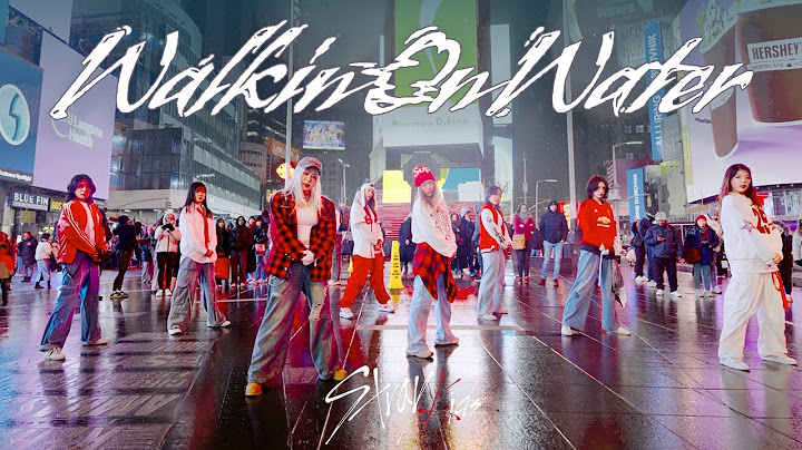 [KPOP IN PUBLIC NYC | TIMES SQUARE | ONE TAKE] Stray Kids (스트레이 키즈) - ‘Walkin On Water’