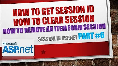 How to get session ID | Clear Session | Remove Session Item | Session in ASP.NET C# Part #6