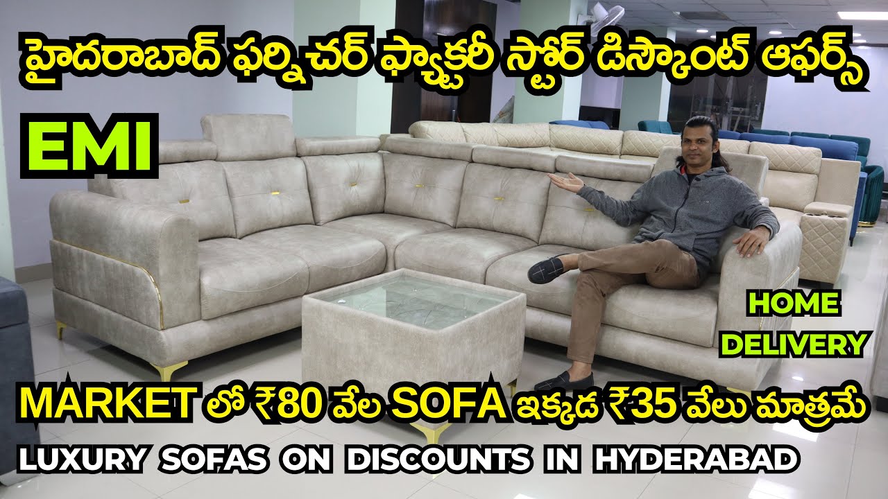Hyderabad Best Furniture Manufacturer Factory Store Direct Discount Offers on Sofas, King Size
