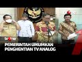 Pemerintah akan segara matikan siaran tv analog di 222 kabupaten kota hari rabu  tvone