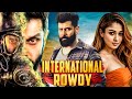 International Rowdy | New (2025) Released South Indian Movie Dubbed In Hindi | South Thriller Action
