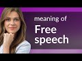 Understanding free speech a guide for english learners