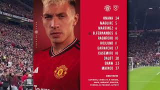 Manchester United vs West Ham United Confirmed Line Ups!