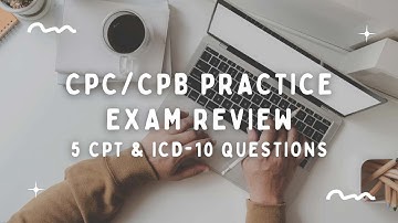 CPC/CPB Practice Exam Review: 5 Integumentary Questions