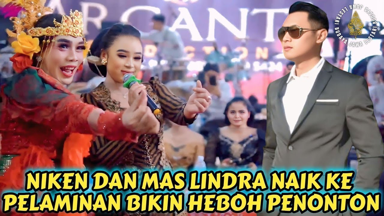 NIKEN SALINDRY DAN MAS LINDRA NAIK KE PELAMINAN BIKIN HEBOH PENONTON